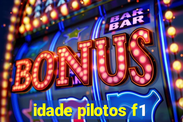 idade pilotos f1